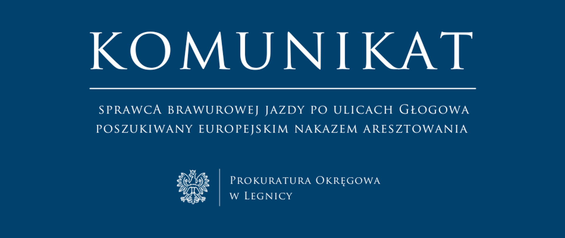 Sprawca brawurowej jazdy po ulicach Głogowa poszukiwany Europejskim Nakazem Aresztowania