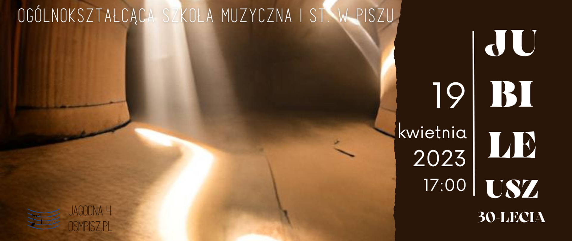 Zdjęcie przedstawia drewniane wnętrze skrzypiec, przez otwory prześwituje światło. Z boku informacja o koncercie szkolnym z okazji Jubileuszu 30-lecia OSM I st. w Piszu 19.04.2023r. godz. 17.00.