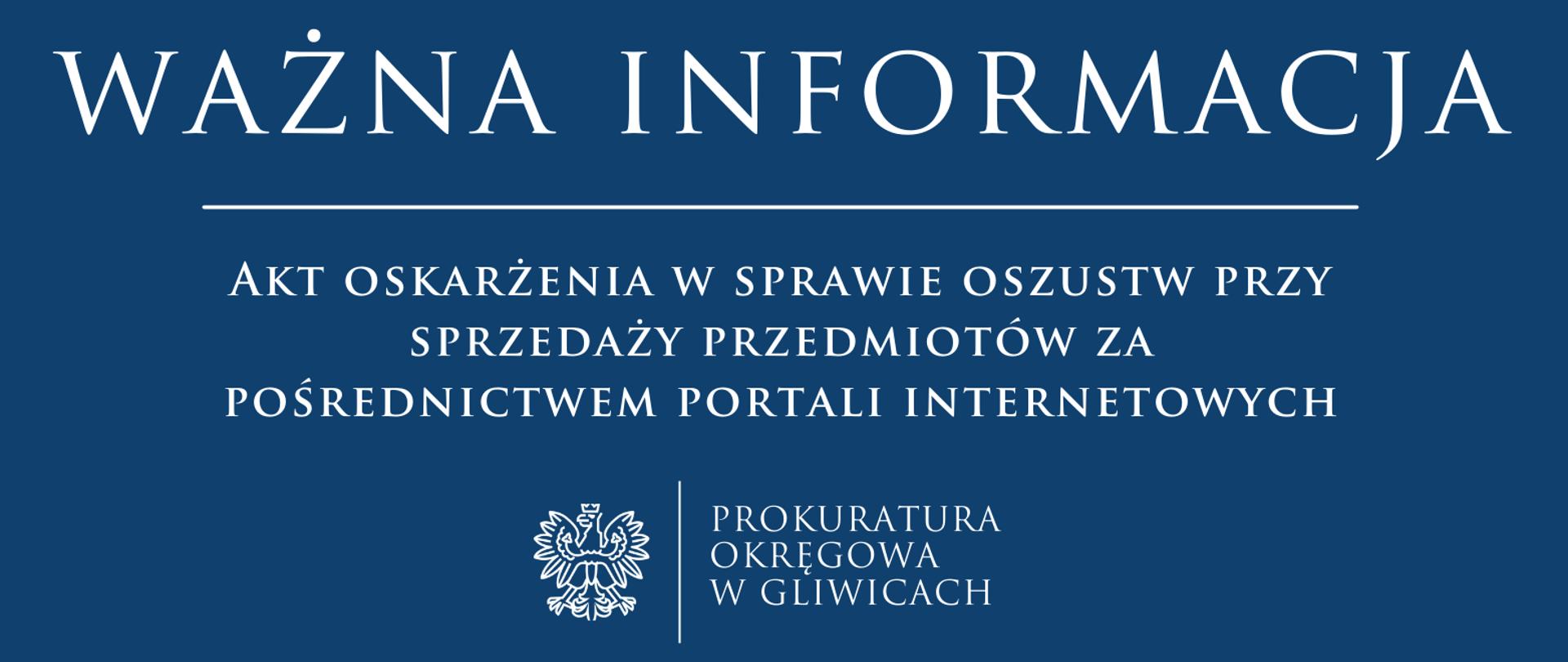 Zawiadomienie o akcie oskarżenia w sprawie oszustw - PR Zabrze