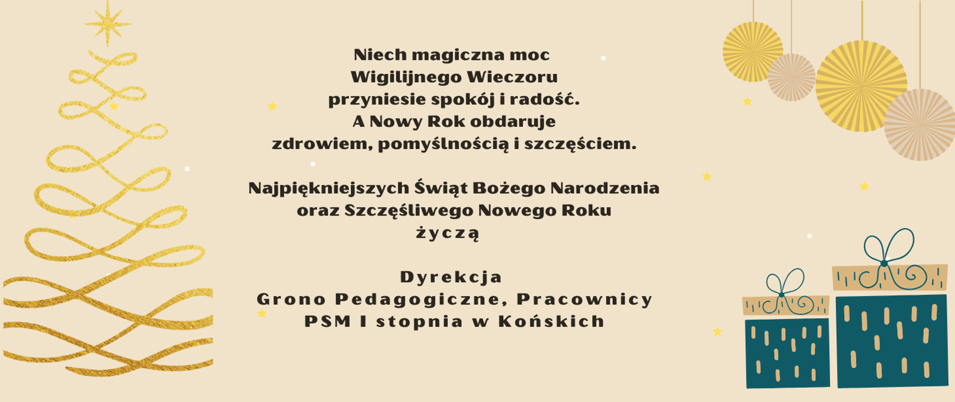 Baner na kremowy tle. Po środku czarne litery, po lewej stronie złota choinka, w górnym prawym roku złote babki, w dolnym lewm rogu zielone prezenty.