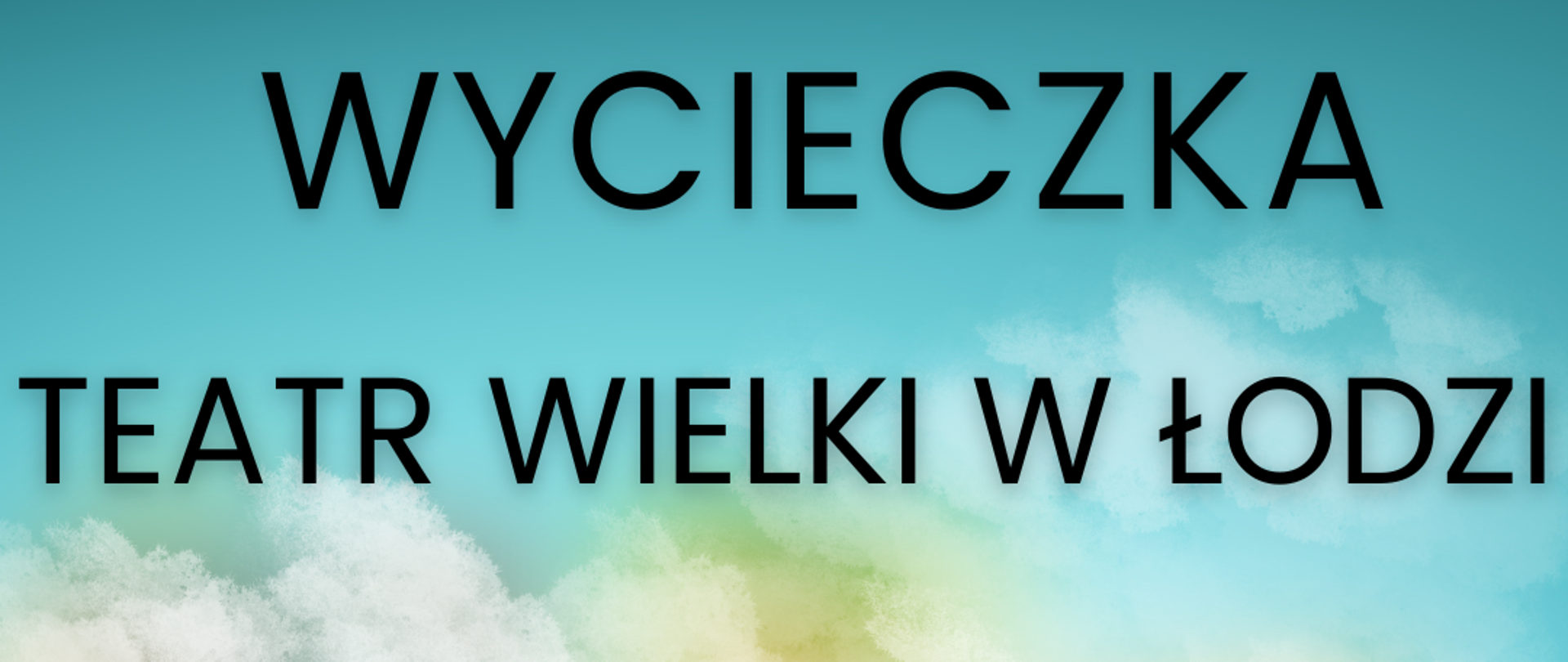 Tłem plakatu jest rozmazany samochód i chmury. Na plakacie, w środkowej części znajduje się rysunek auta z bagażami na dachu. Nad zdjęciem widnieje napis - Wycieczka Teatr Wielki w Łodzi oraz Królewna Śnieżka i siedmiu Krasnoludków. Pod zdjęcie jest data wyjazdu - 03.12.2022 i godzina wyjazdu 11:00.