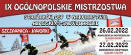 IX Ogólnopolskie Mistrzostwa Strażaków OSP w Narciarstwie Alpejskim i Snowboardzie