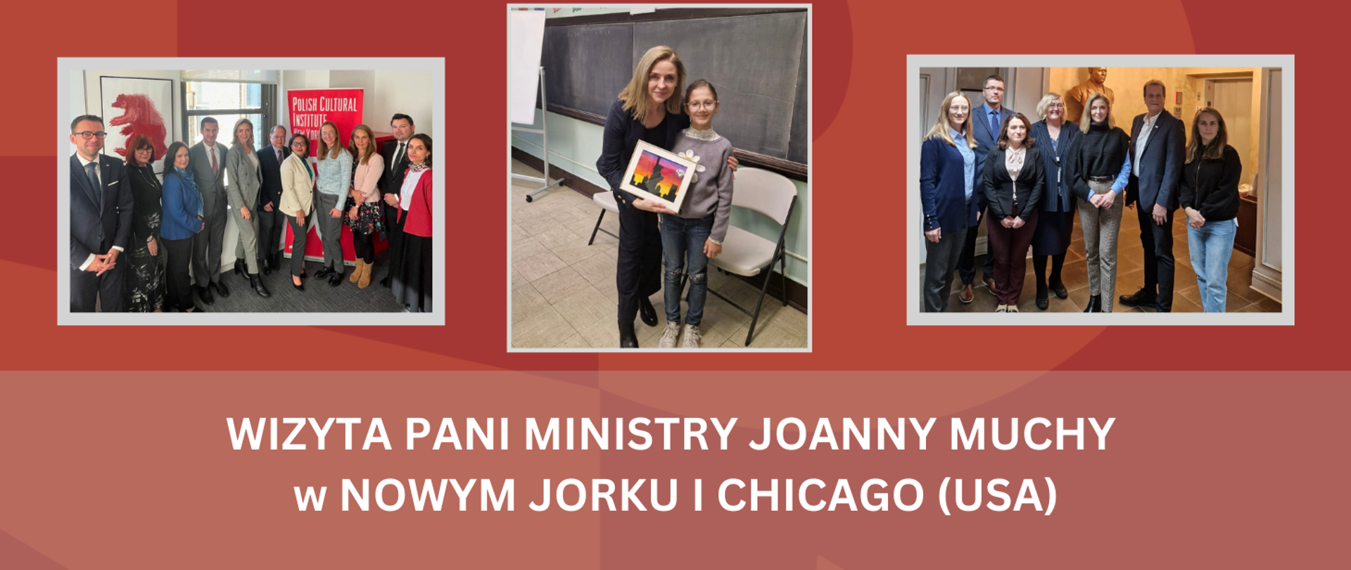 Wizyta Pani Ministry Joanny Muchy w USA