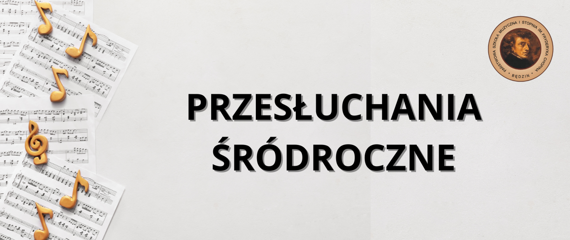 baner na jasno szarym tle, na środku czarny napis, po lewej nuty , po prawej logo